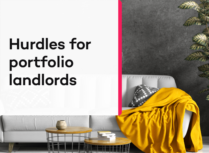 Buy-to-let mortgage hurdles for portfolio landlords